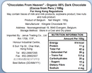 Chocolates From Heaven - 有機純朱古力 - 85%秘魯可可 100克 (到期日 : 2027年7月31日)