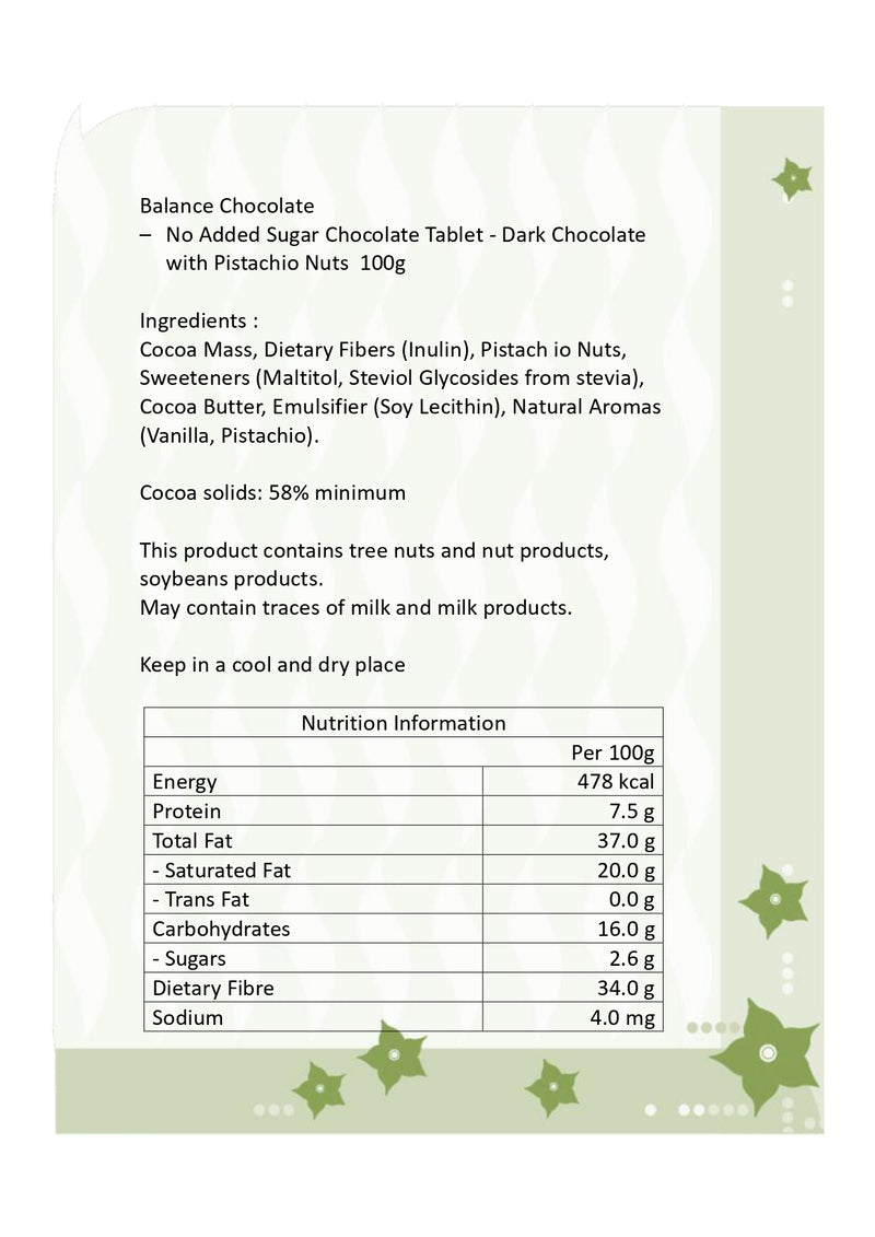 Balance Chocolate - No Added Sugar - Dark Chocolate with Pistachio Nuts 100g (Expiry Date : 30 Oct 2024)