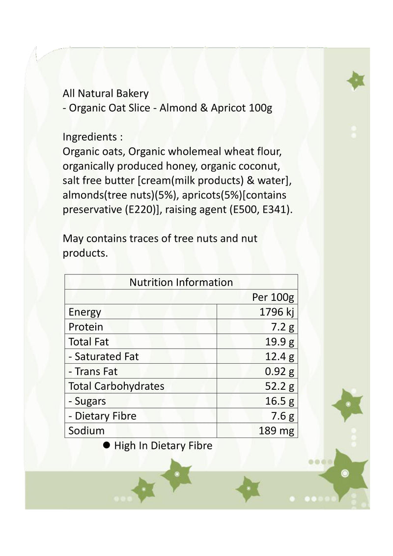 All Natural Bakery - Organic Oat Slice – Almonds and Apricot 100g (Expiry date : 24 Feb 2025)