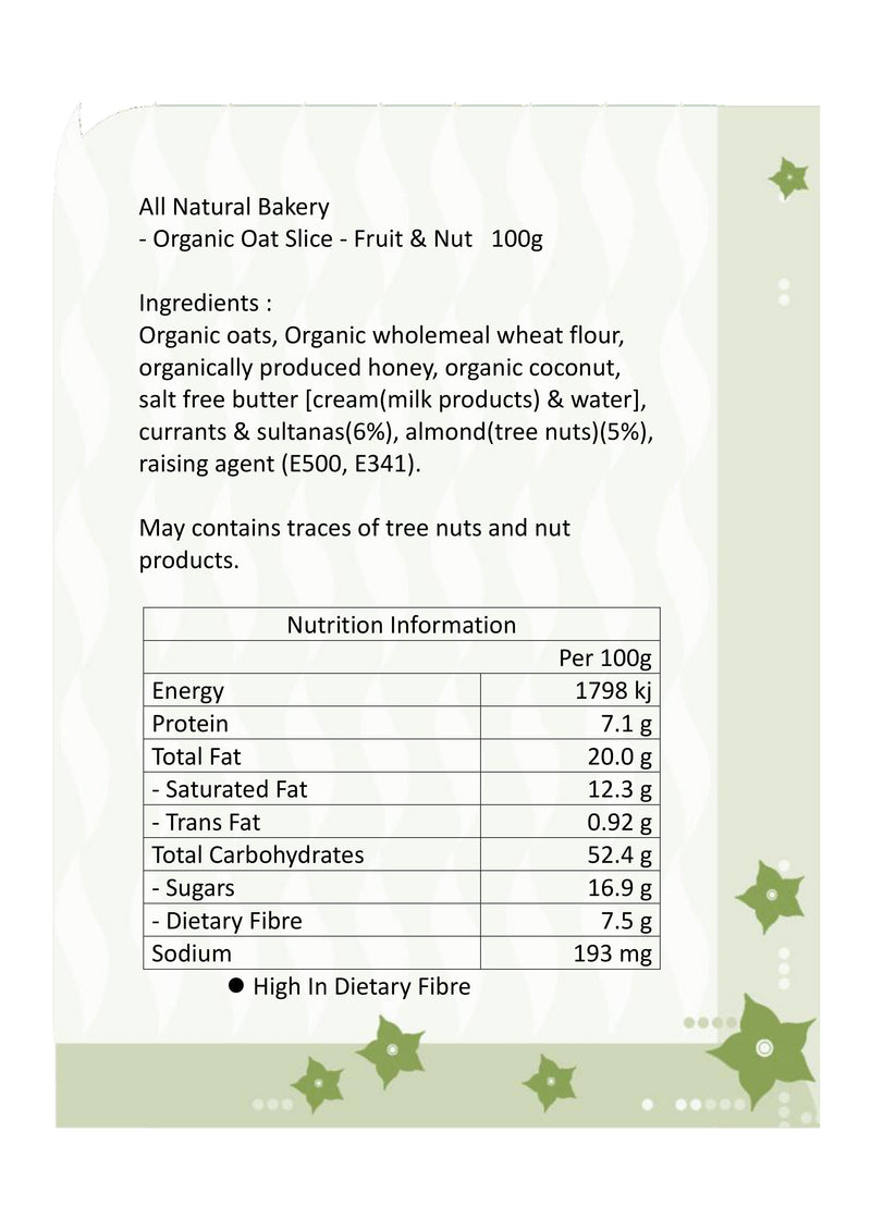 All Natural Bakery - Organic Oat Slice – Fruit & Nut 100g (Expiry date : 24 Feb 2025)